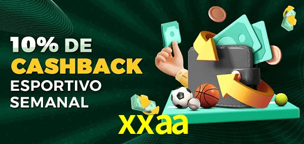 10% de bônus de cashback na xxaa